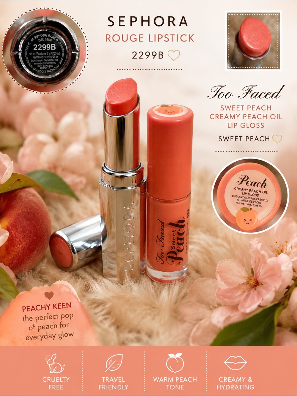 Too Faced Sweet Peach Creamy Peach Lip Gloss & Sephora Rouge Lipstick — 🍑 Peach